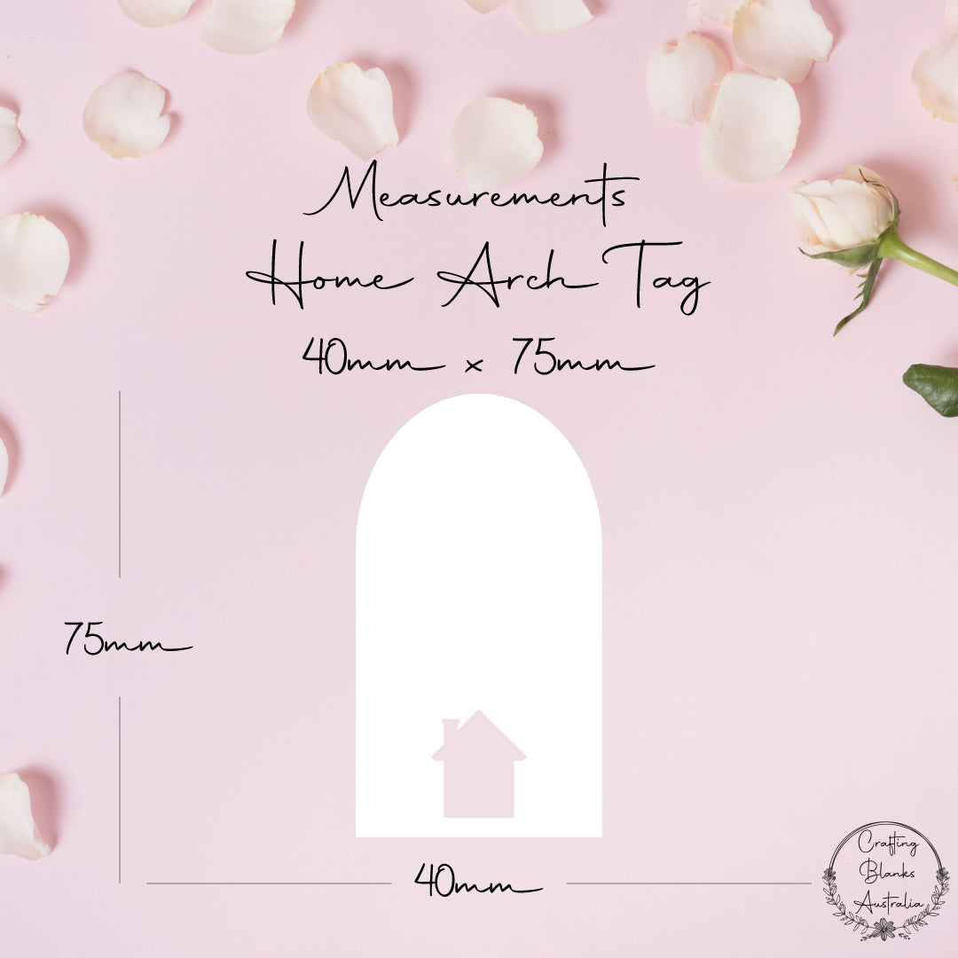 Home • Arch Blank Tag • 40mm x 75mm