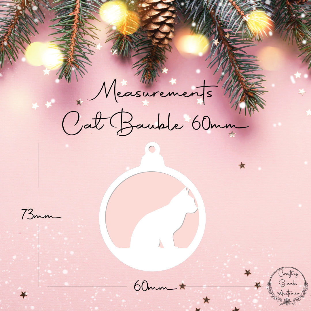 Cat • Cutout Bauble Shape • 60mm