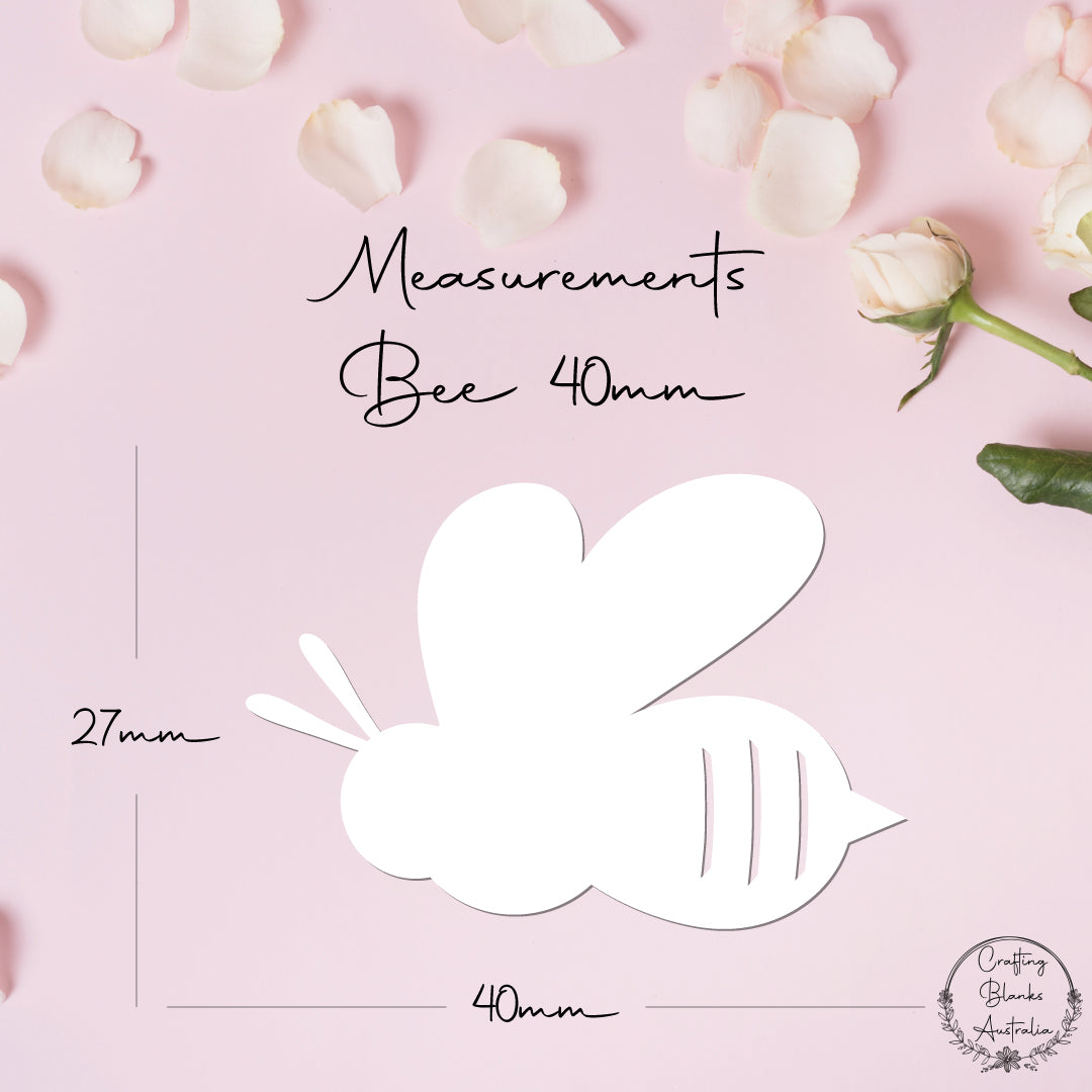 Bee • Blank Shape • 40mm