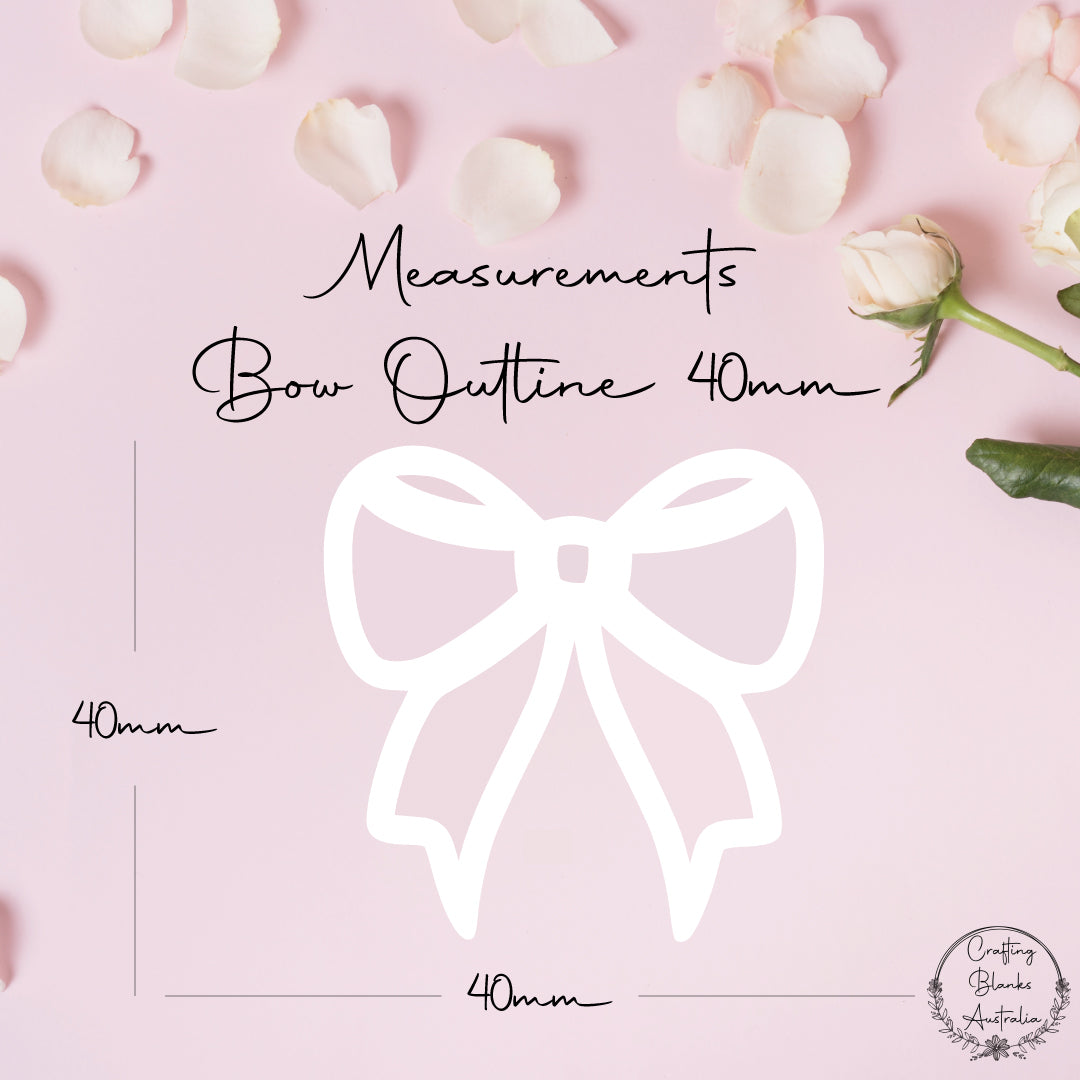 Bow Outline • Blank Shape • 40mm