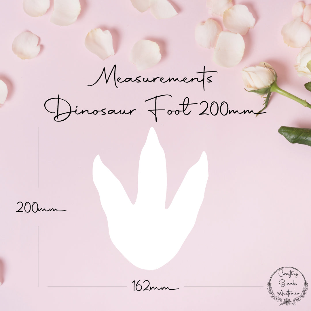 Dinosaur Foot • Blank Shape • 200mm
