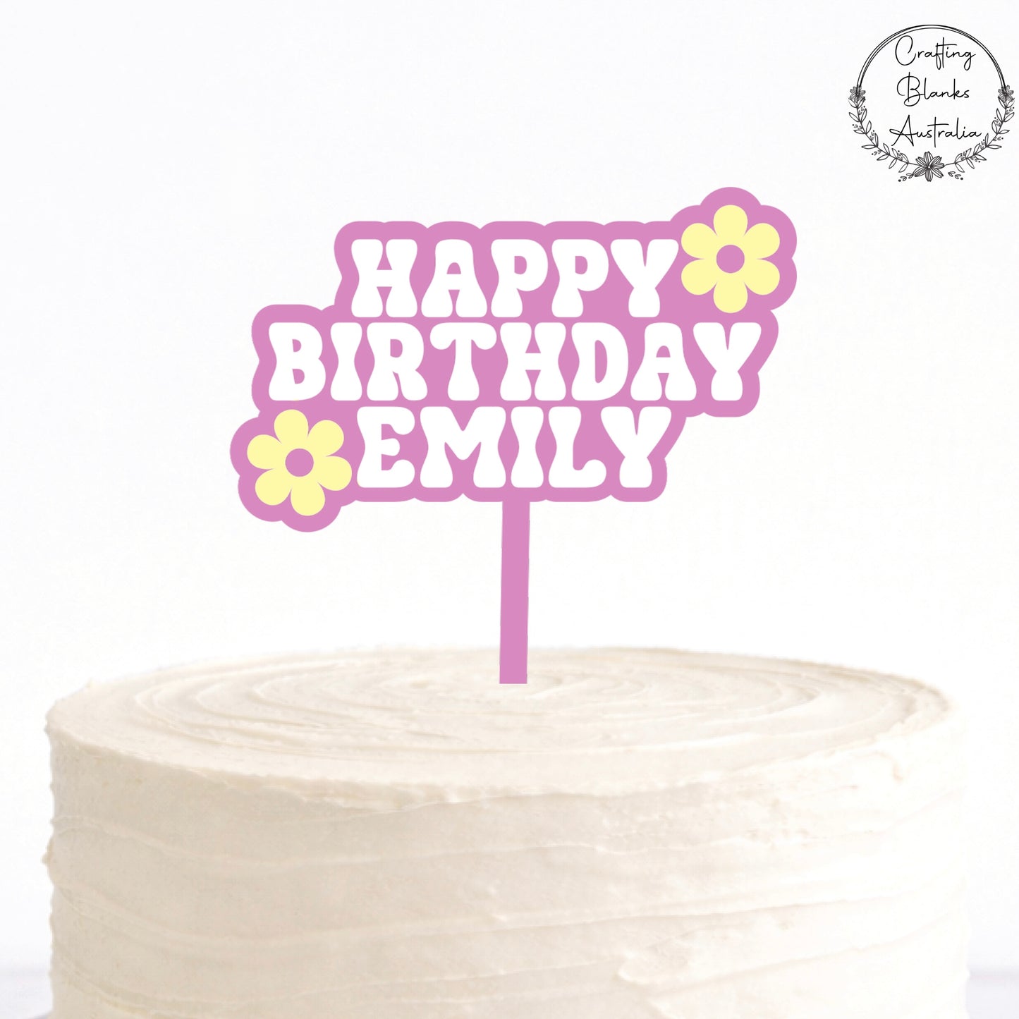 Custom Flower Happy Birthday • Double Layer Cake Topper • 120mm