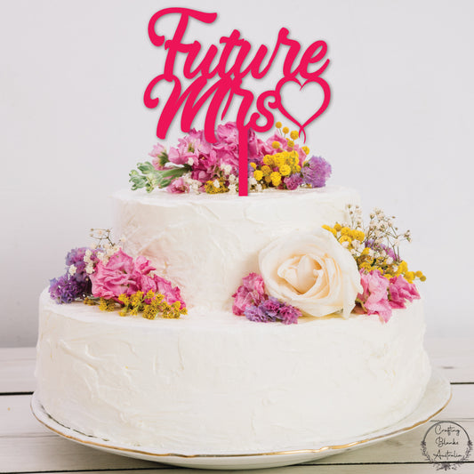 Future Mrs • Cake Topper • 150mm