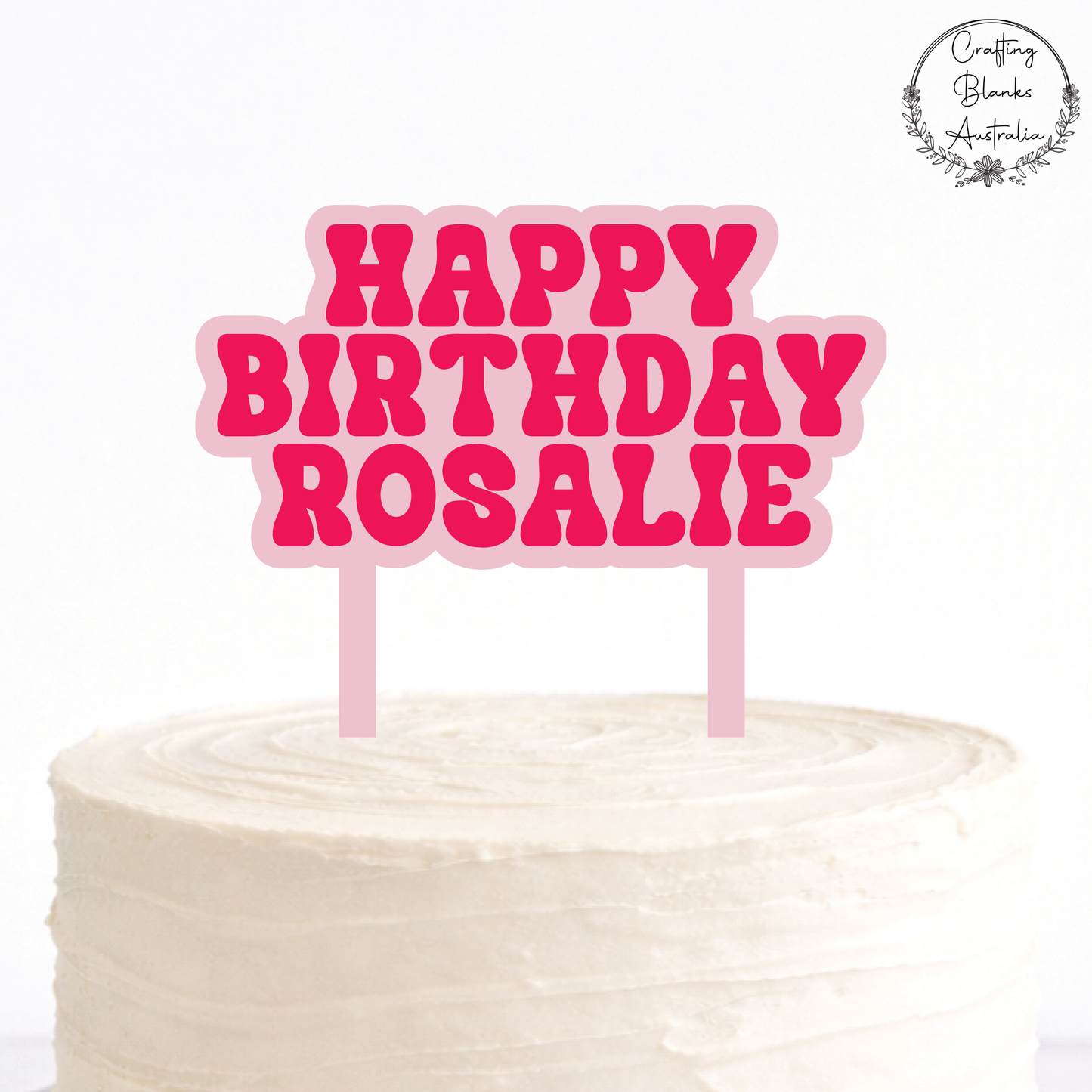 Custom Happy Birthday • Double Layer Cake Topper • 150mm