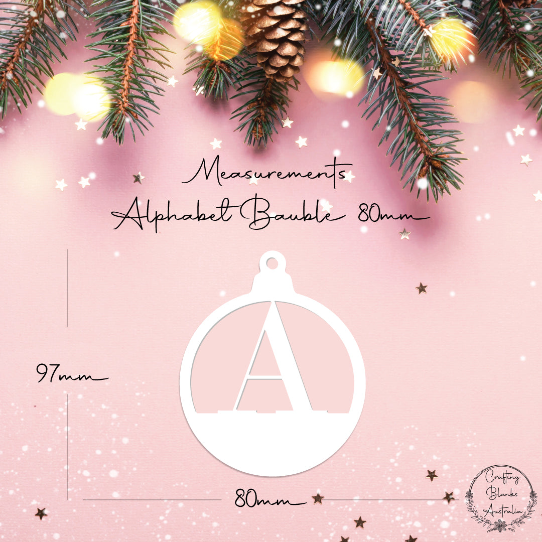 Alphabet • Bauble Shape • 80mm