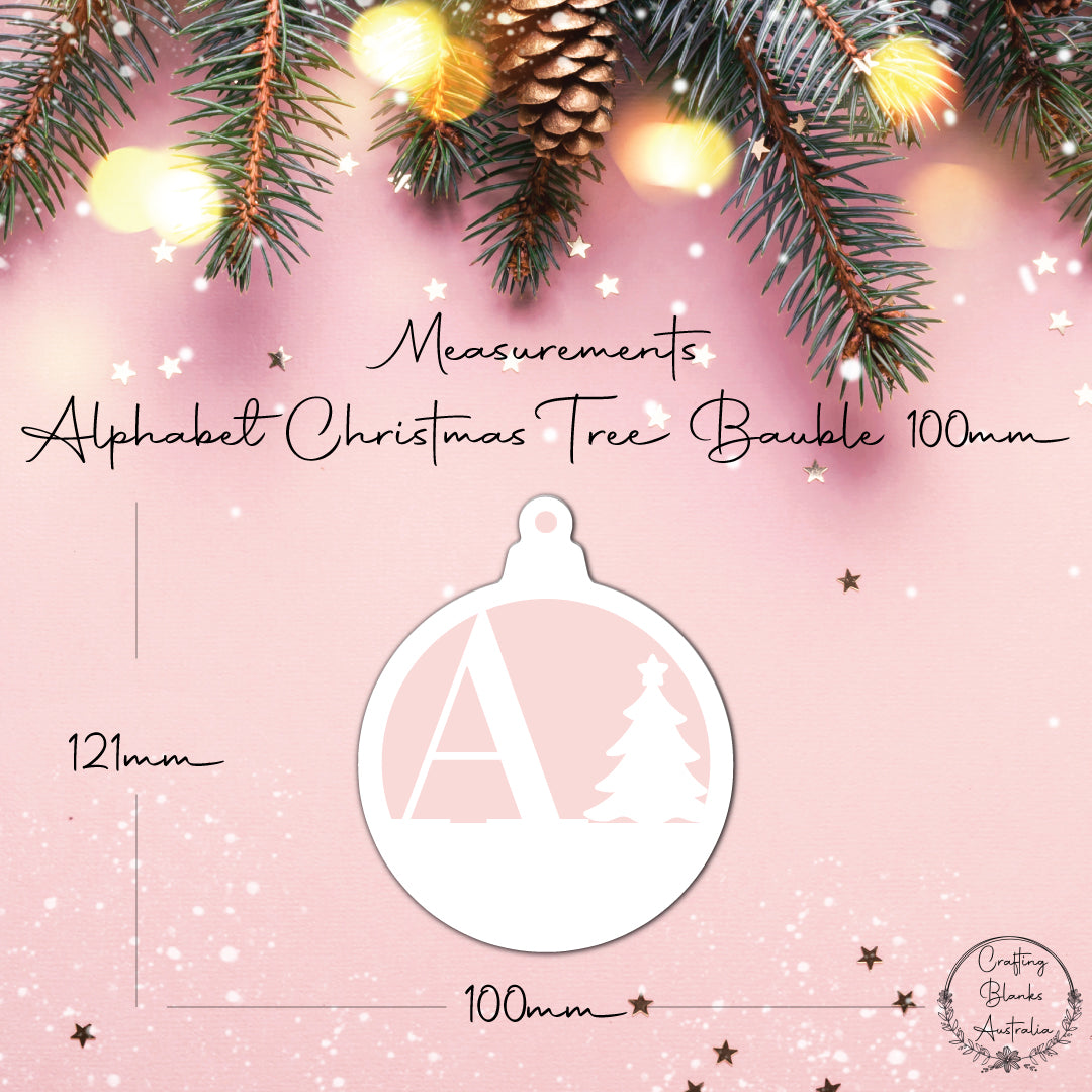 Alphabet Christmas Tree • Bauble Shape • 100mm