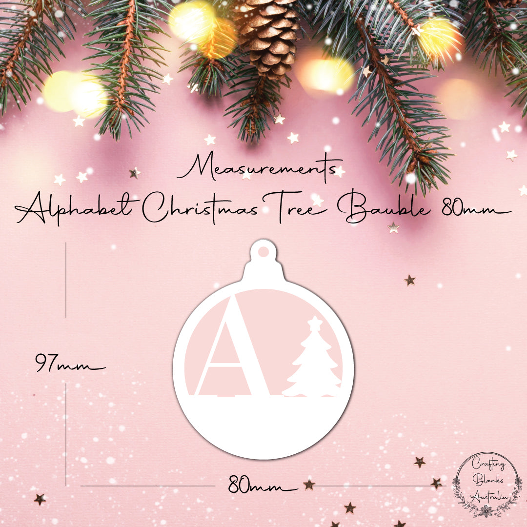 Alphabet Christmas Tree • Bauble Shape • 80mm