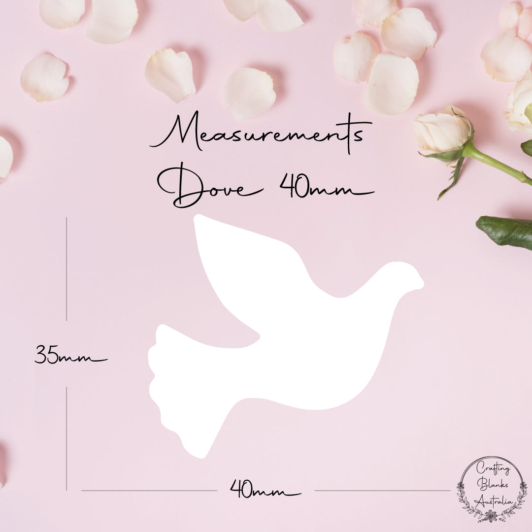 Dove • Blank Shape • 40mm