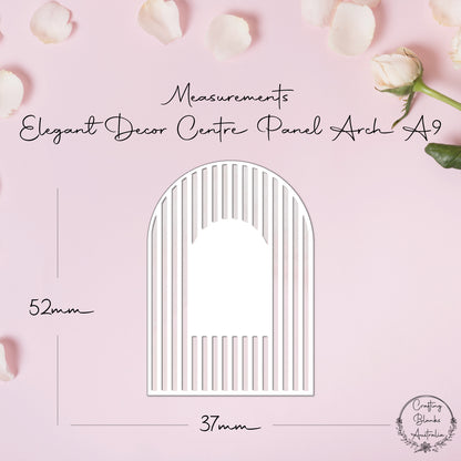 Arch Elegant • Centre Panel • Blank Decor Shape • A9