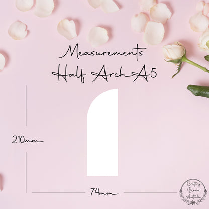Half Arch • Blank Shape • A5