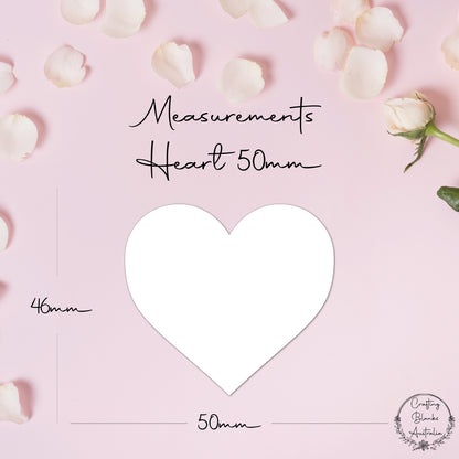 Heart • Blank Shape • 50mm