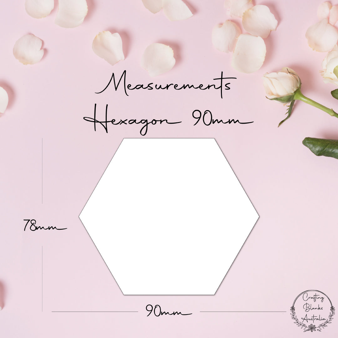 Hexagon • Blank Shape • 90mm