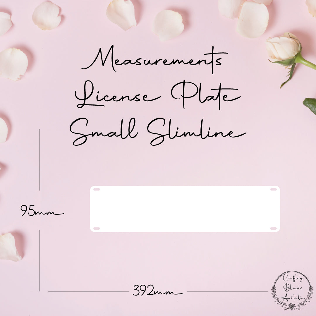 License Plate • Blank Shape • Small Slimline