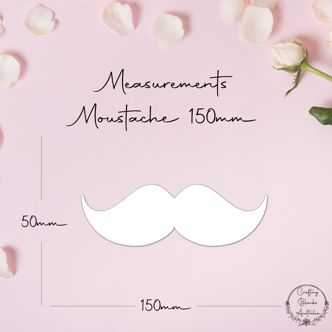 Moustache • Blank Shape • 150mm