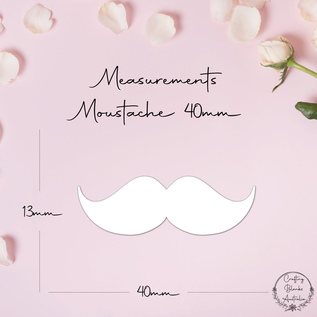 Moustache • Blank Shape • 40mm