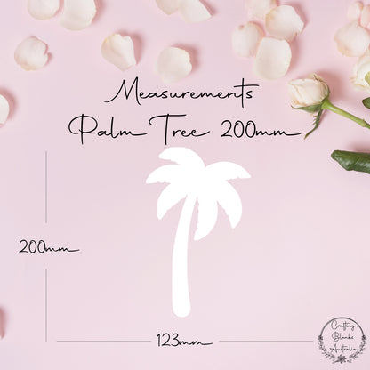 Palm Tree • Blank Shape • 200mm