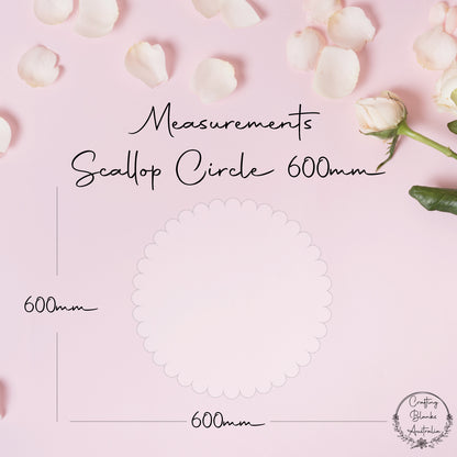 Scallop Circle • Blank Shape • 600mm