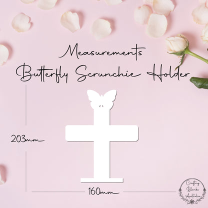 Butterfly • Scrunchie Holder • 203mm