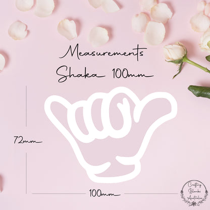 Shaka • Blank Shape • 100mm
