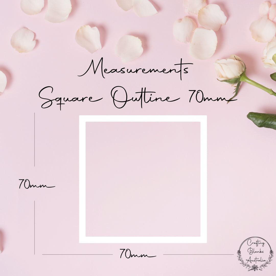 Square • Outline Shape • 70mm