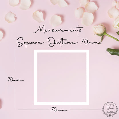 Square • Outline Shape • 70mm