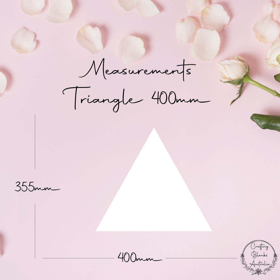Triangle • Blank Shape • 400mm