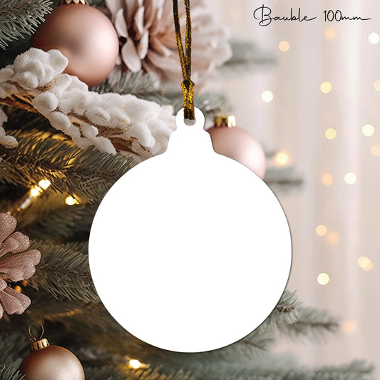 Round • Bauble Shape • 100mm