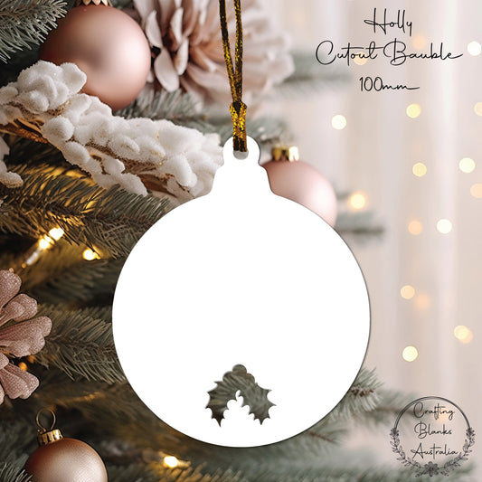 Holly • Cutout Bauble Shape • 100mm